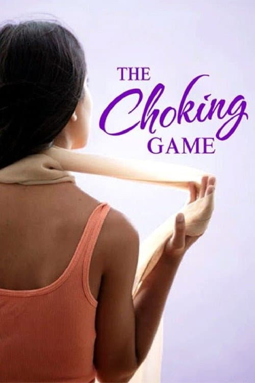 The Choking Game의 포스터