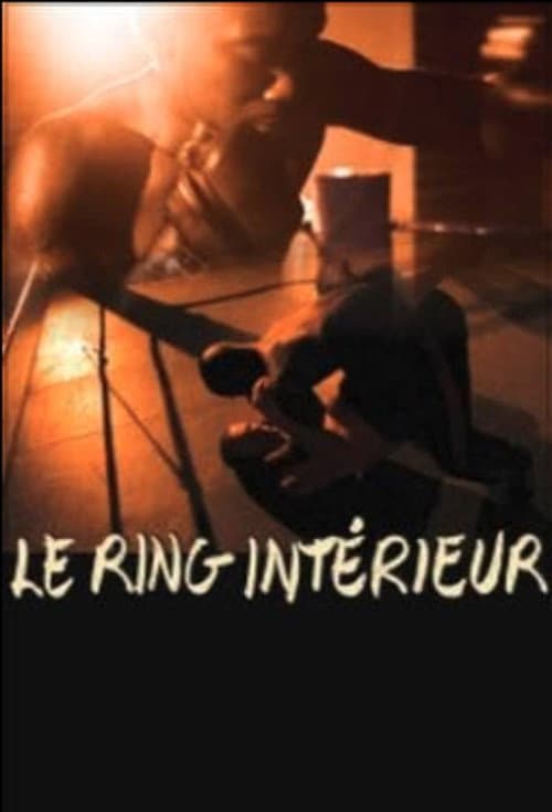 Le Ring intérieur의 포스터