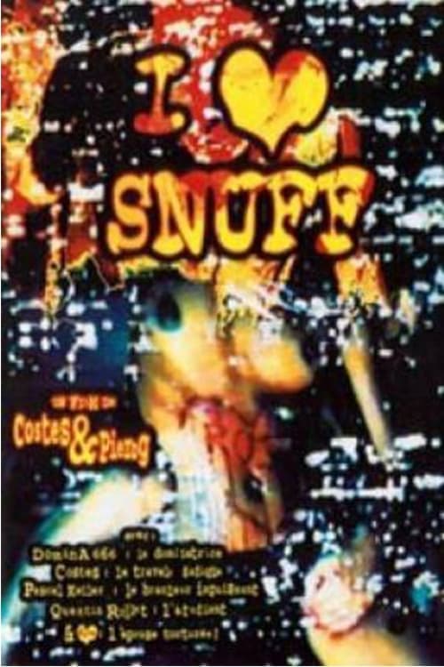 I Love Snuff의 포스터