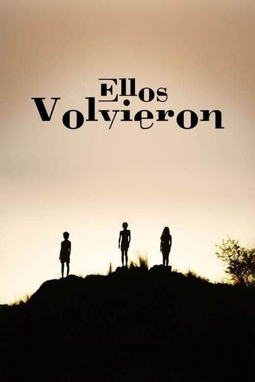 Ellos Volvieron의 포스터