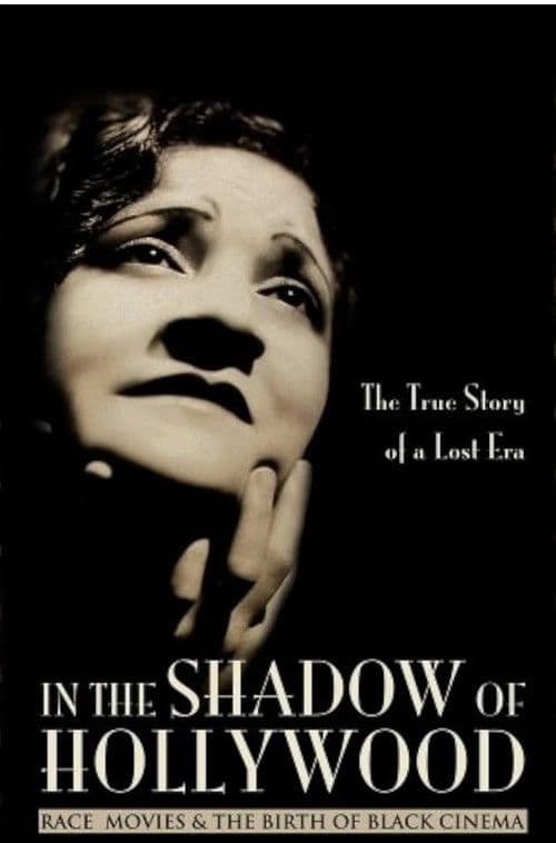 In the Shadow of Hollywood: Race Movies and the Birth of Black Cinema의 포스터