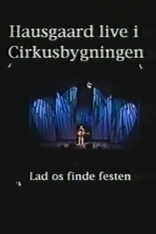 Niels Hausgaard: Lad os finde festen의 포스터