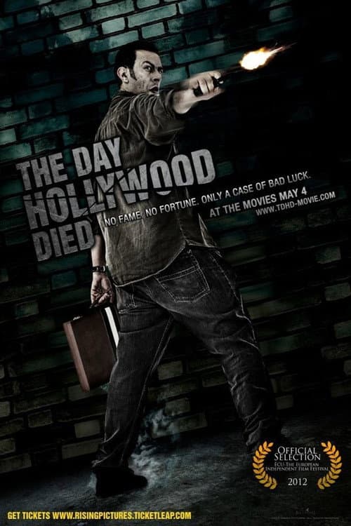 The Day Hollywood Died의 포스터