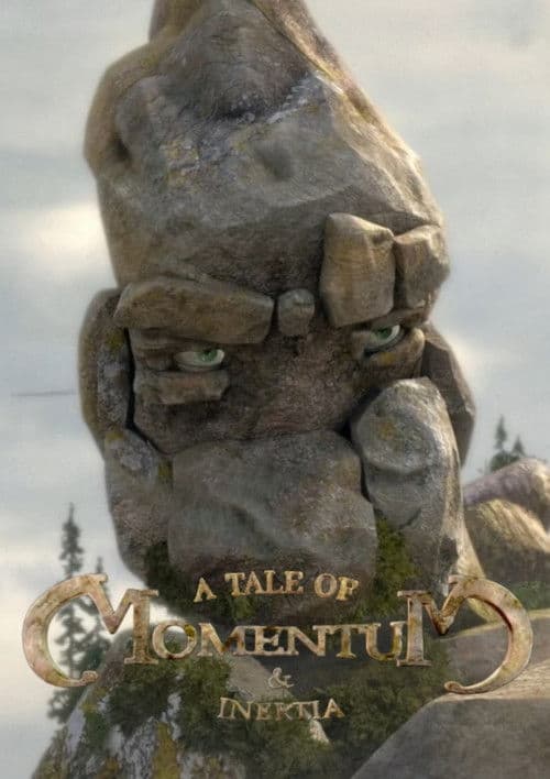 A Tale of Momentum & Inertia의 포스터