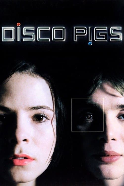 Disco Pigs의 포스터