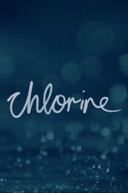 Chlorine의 포스터