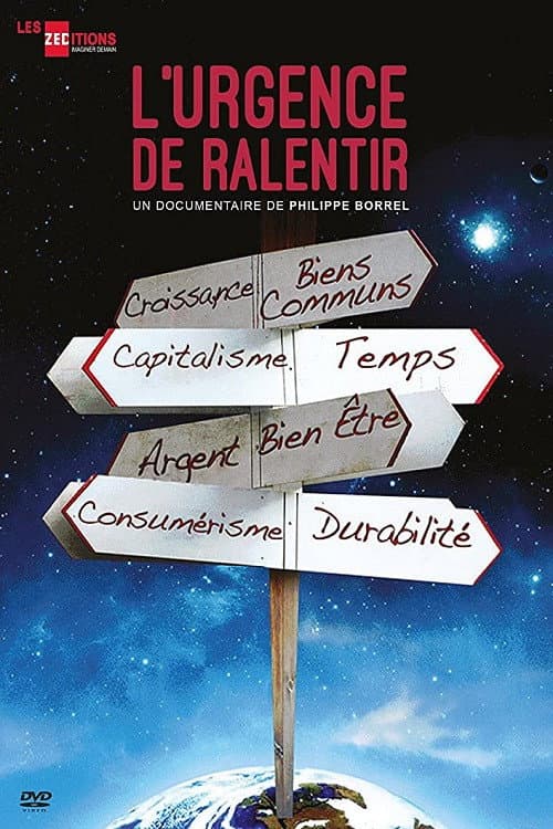 L'Urgence de ralentir의 포스터