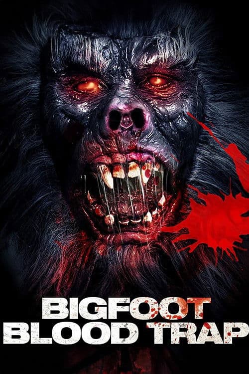 Bigfoot: Blood Trap의 포스터