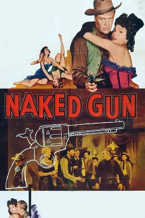 Naked Gun의 포스터