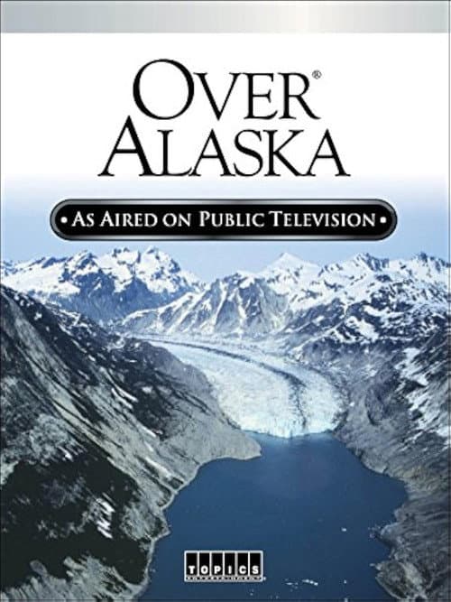 Over Alaska의 포스터
