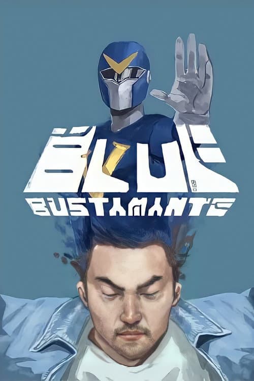 Blue Bustamante의 포스터