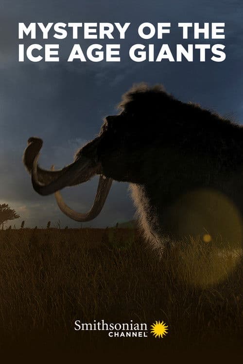 Mystery of the Ice Age Giants의 포스터