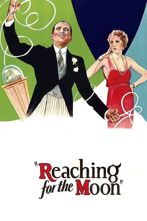 Reaching for the Moon의 포스터