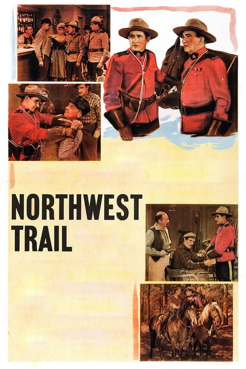 Northwest Trail의 포스터