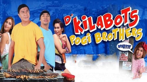 D' Kilabots Pogi Brothers Weh?!?의 스틸컷