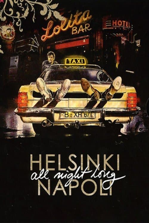 Helsinki Napoli All Night Long의 포스터