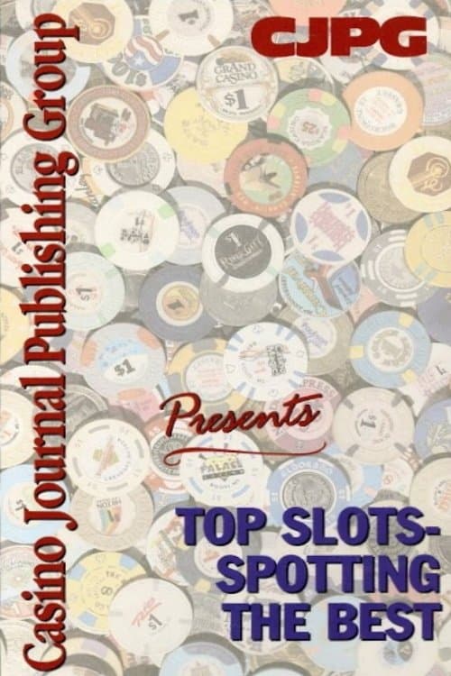 Top Slots - Spotting the Best의 포스터