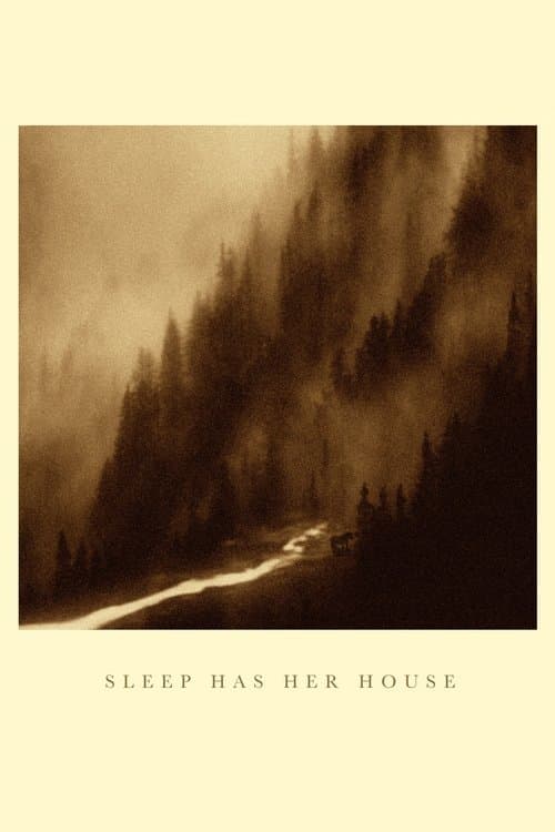 Sleep Has Her House의 포스터