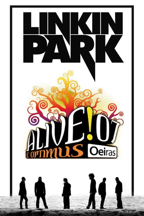 Linkin Park: Live at Optimus Alive!07의 포스터